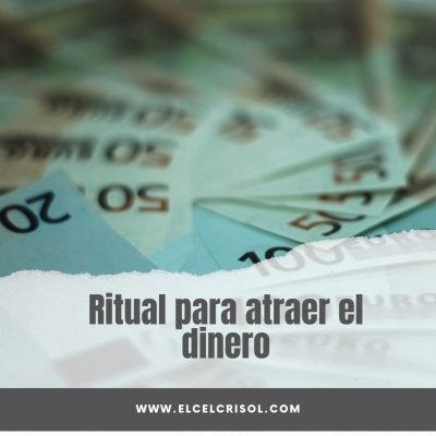 Ritual para atraer el dinero