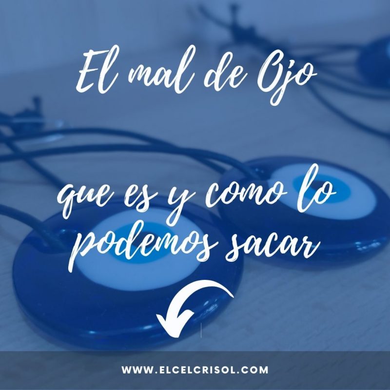 Cómo podemos quitar el mal de ojo